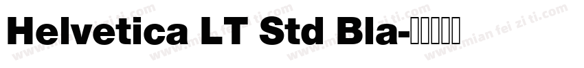 Helvetica LT Std Bla字体转换